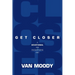 Get Closer: A Devotional for Encountering God
