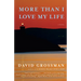 More Than I Love My Life