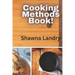 Cooking Methods Book!