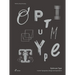 Optimum Type: Custom Typography Design and Application