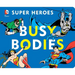DC Super Heroes: Busy Bodies, 7