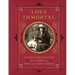 Love Immortal: Antique Photographs and Stories of Dogs and Their People