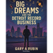 Big Dreams and the Detroit Record Business