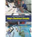 Ship's Electrical Circuits - Volume 3: Instrumentation and Control Systems: Elstan's(R) Marine Engineering Series