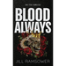 Blood Always: Special Print Edition: Special Print Edition: A Mafia Arranged Marriage Romance