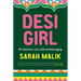 Desi Girl: On Feminism, Race, Faith and Belonging