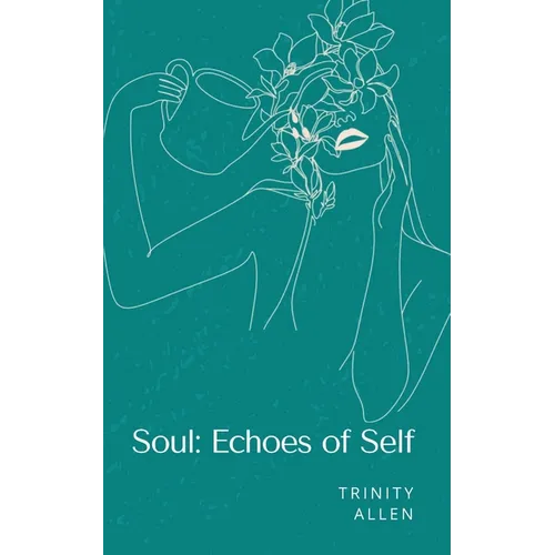 Soul: Echoes of Self