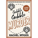Gobble Gobble Murder: Large Print Edition