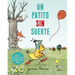 Un Patito Sin Suerte