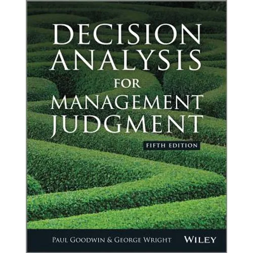 Decision Analysis for Management Judgment