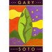 Gary Soto: New and Selected Poems (Contemporary American Poetry, Poetry Books for Teens and Adults)