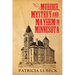 Murder, Mystery & Mayhem in Minnesota