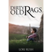 Dirty Old Rags