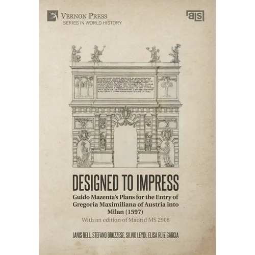Designed to Impress: With an edition of Madrid MS 2908