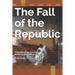 The Fall of the Republic