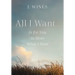 All I Want...: Is for You to Hear What I Hear