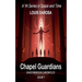 Chapel Guardians