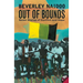 Out of Bounds: Seven Stories of Conflict and Hope