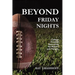 Beyond Friday Nights: College Football Recruiting for Players and Parents