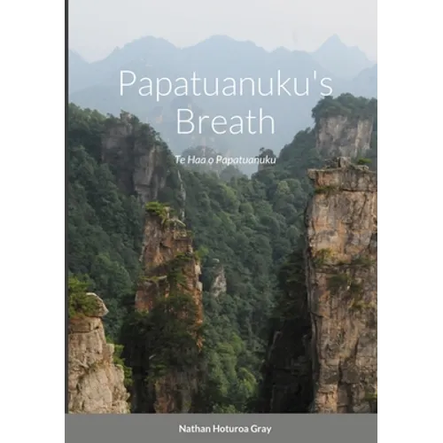 Papatuanuku's Breath: Te Haa o Papatuanuku