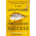 The Unspoken Truths for Career Success: Navigating Pay, Promotions, and Power at Work