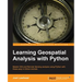Learning Geospatial Analysis with Python