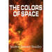 The Colors of Space