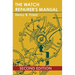 The Watch Repairer's Manual