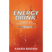 Energy Drink: Calories: Faith and Joy