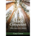 Made Competent: A Story about Life in Ministry