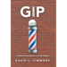 Gip: A Fishbowl Novel Based on an Fbi Program