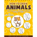 How to Draw Animals: A Fun and Easy Step-by-Step Drawing Book for Kids