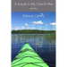 A Kayak is My Church Pew