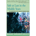 Safe at Last in the Middle Years: The Invention of the Midlife Progress Novel