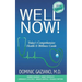 Well Now!: Today's Comprehensive Health & Wellness Guide