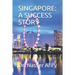 Singapore: A Success Story