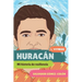 Huracán: Mi Historia de Resiliencia