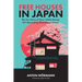 Free Houses in Japan: The True Story of How I Make Money DIY Renovating Abandoned Homes