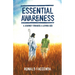 Essential Awareness: A Journey Towards A Loving God