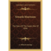 Towards Khartoum: The Story Of The Sudan War Of 1896