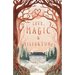 Love, Magic and Misfortune