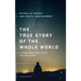 The True Story of the Whole World: Finding Your Place in the Biblical Drama