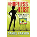 A Hopeless Heist