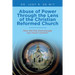 Abuse of Power Through the Lens of the Christian Reformed Church: How Did the Dominie Get Too Much Control?