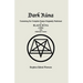 Dark Rûna: Containing the Complete Essays Originally Published in Black Rûna (1995)