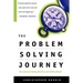 The Problem Solving Journey