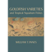 Goldfish Varieties and Tropical Aquarium Fishes