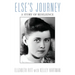 Else's Journey: A Story of Resilience