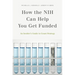 How the Nih Can Help You Get Funded: An Insider's Guide to Grant Strategy