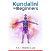 Kundalini for Beginners